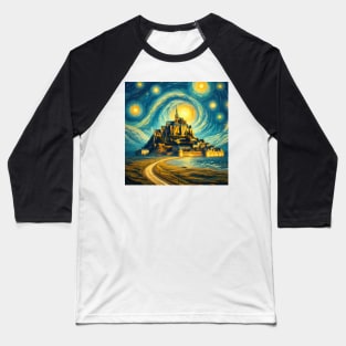 Mont-Saint-Michel, France, in the style of Vincent van Gogh's Starry Night Baseball T-Shirt